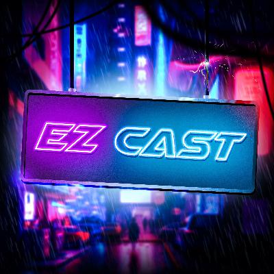 New Year, New Me? | EZ CAST EP. 96