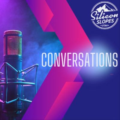 Silicon Slopes Conversations: Peggy Evelth and Bryan Dunford, RSM Silicon Slopes Conversations: Peggy Evelth and Bryan Dunford, RSM
