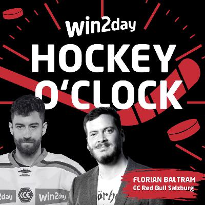 win2day Hockey O‘Clock - 210 - Florian Baltram
