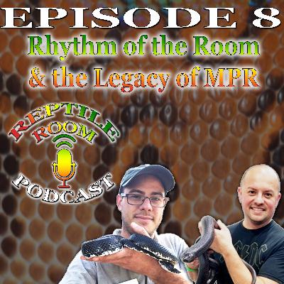 Episode 8 - Rhythm of the Room & the Legacy of MPR