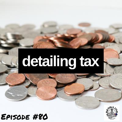 Detailing Tax with Caitlin Ruddell Detailing Tax with Caitlin Ruddell