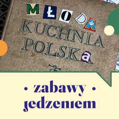 85. Młoda Polska (kuchnia)