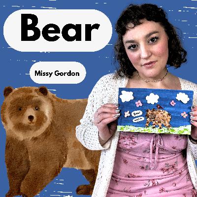 Ep. 13 | Bear 🐻