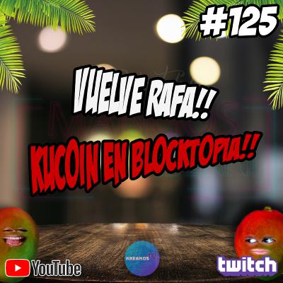 #EP125 - ¿KuCoin en el Metaverso? Apareció Ñafa! #EP125 - ¿KuCoin en el Metaverso? Apareció Ñafa!