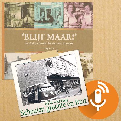 Blijf Maar! -  winkels in Dordrecht, de jaren 50 en 60