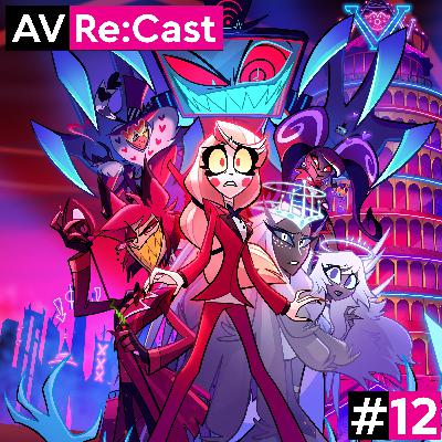 AniVacilo Re:Cast #12 - O Hotel no Inferno