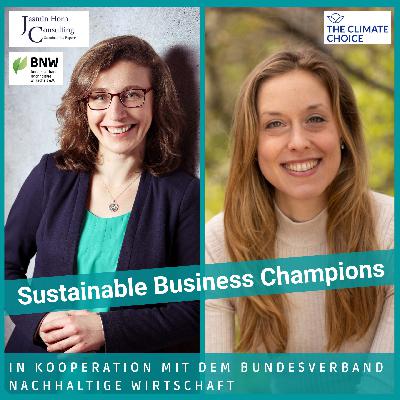 #19 Klimaschutz in Unternehmen mit Lara Obst I   The Climate Choice