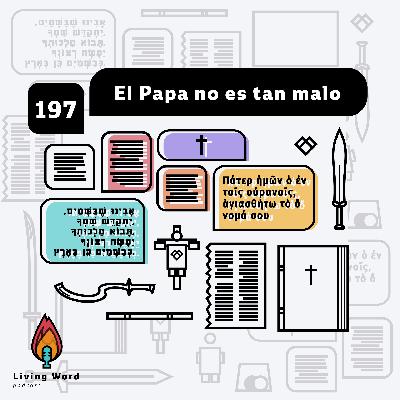 El Papa no es tan malo