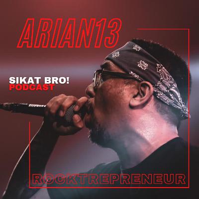 Arian13 - Rocktrepreneur Arian13 - Rocktrepreneur