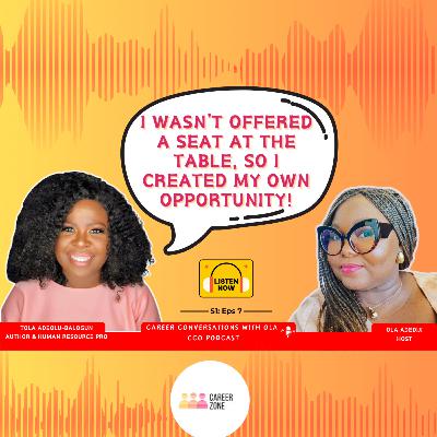 Career Pivots & Growth: Mindset Shifts for Success w/ Tola Adeolu-Balogun – Celebrating Women’s Empowerment | CCO Podcast Ep. 7