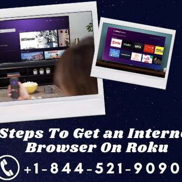 What Are The Steps To Get an Internet Browser On Roku
