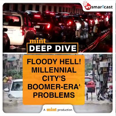 Deep Dive: Monsoon Exposes Gurugram’s Crumbling Core: Traffic Jams, Potholed Roads, Overflowing Drains | Mint Podcast