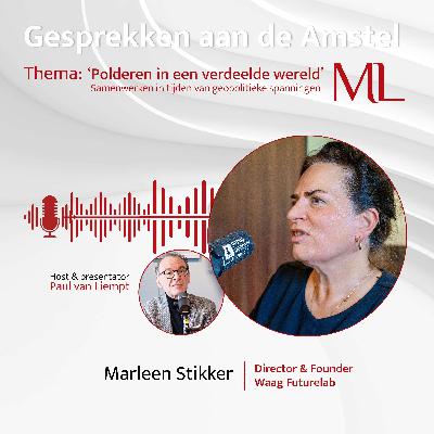 Gesprekken aan de Amstel - S04E03 - Marleen Stikker Gesprekken aan de Amstel - S04E03 - Marleen Stikker