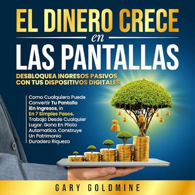 EL DINERO CRECE EN LAS PANTALLAS (Audiolibro) | Prueba Gratis