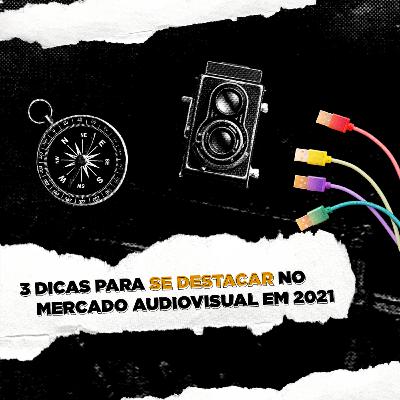 #27 - 3 dicas para se DESTACAR no mercado audiovisual em 2021 - Com Magdiel Henrique (Diretor & CEO aqui na Mostarda) #27 - 3 dicas para se DESTACAR no mercado audiovisual em 2021 - Com Magdiel Henrique (Diretor & CEO aqui na Mostarda)