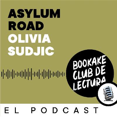 #32 Asylum Road de Olivia Sudjic #32 Asylum Road de Olivia Sudjic