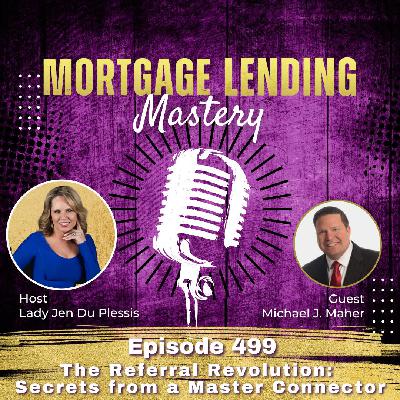 The Referral Revolution:  Secrets from a Master Connector with Michael J. Maher