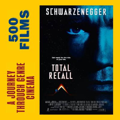 020. Total Recall (1990, Paul Verhoeven)