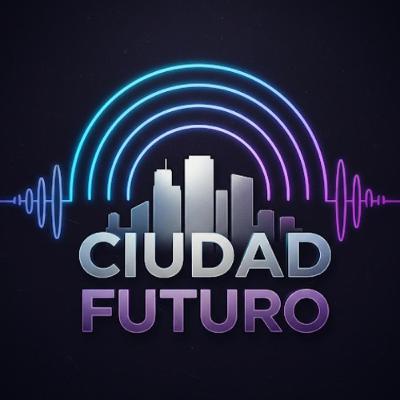 Ciudad Futuro con José Miguel Furnaro y Daniela Vásquez, 9 de octubre del 2025