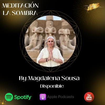 Meditación Guiada de la sombra Meditación Guiada de la sombra