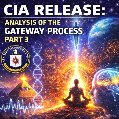 CIA Release: Analysis of the Gateway Process Part 3