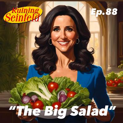 6-2 The Big Salad 6-2 The Big Salad