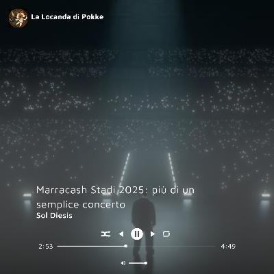 Marracash Stadi 2025: più di un semplice concerto - Sol Diesis | S5 Ep.56