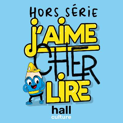 J'aime Cher Lire - Les 25 livres préférés des Français