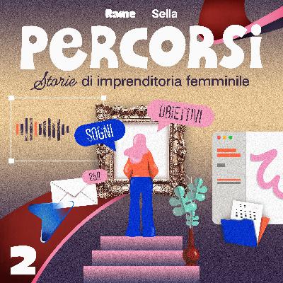 Percorsi 2ª Stagione 02. Beatrice, che ha trasformato le intuizioni di suo padre in un’impresa innovativa Percorsi 2ª Stagione 02. Beatrice, che ha trasformato le intuizioni di suo padre in un’impresa innovativa