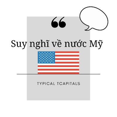 Series "Suy nghĩ về nước Mỹ" - Talk show #1: "Nước Mỹ từ góc nhìn của du học sinh"