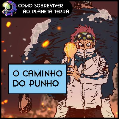 O Caminho do Punho: Como Sobreviver Sem Akuma no Mi e Sem Armas em One Piece