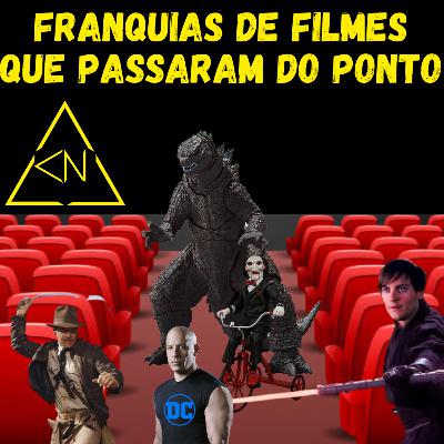 Franquias de Filmes que passaram do ponto: quando é a hora de parar?!