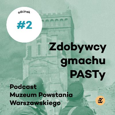 Wywiesił flagę na szczycie gmachu | Zbigniew Dębski „Zbych”, „Prawdzic” | Zdobywcy gmachu PAST-y odc. 2