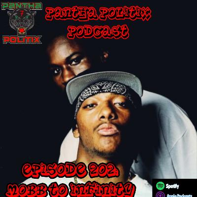Episode 202: Mobb To Infinity