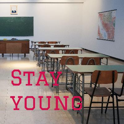 Stay young  (Trailer)