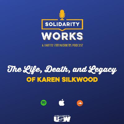 The Life, Death, and Legacy of Karen Silkwood The Life, Death, and Legacy of Karen Silkwood