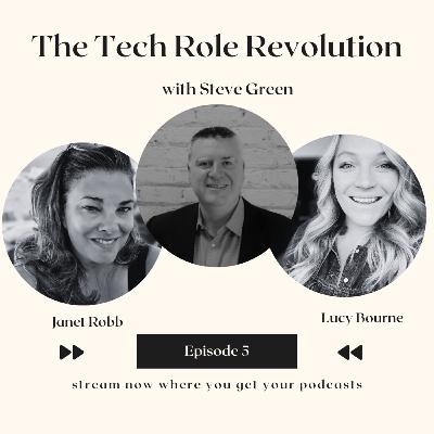 The Tech Role Revolution with Steve Green