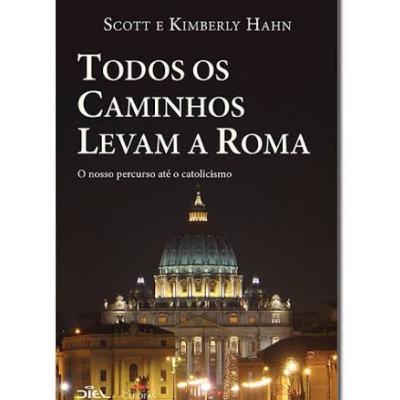 Todos os caminhos levam a Roma (Prefácio e Introdução)