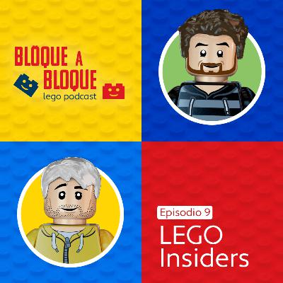 Bloque a Bloque LEGO Podcast. Episodio 9: LEGO Insiders, todos los secretos de los programas de fidelización de LEGO