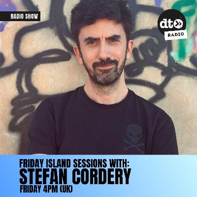 Friday Island Sessions - Stefan Cordery - Episode 6 Friday Island Sessions - Stefan Cordery - Episode 6