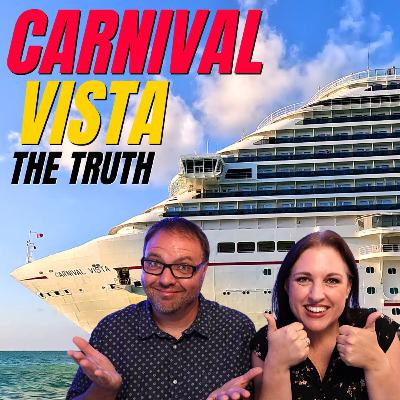 The Truth about the Carnival Vista - Our Likes & Wishes