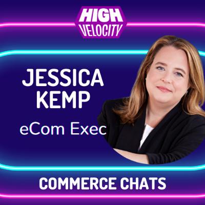 Kemp's eCom Rules for Revenue - Jessica Kemp, eCom Executive