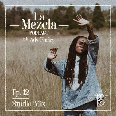 Ep. 12 Studio Mix