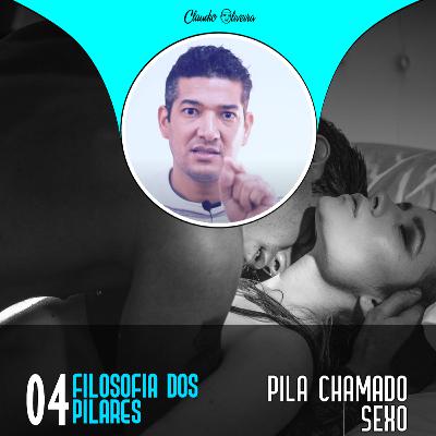 Treina F4P - Pilar Chamado Sexo | FILOSOFIA DOS 4 PILARES