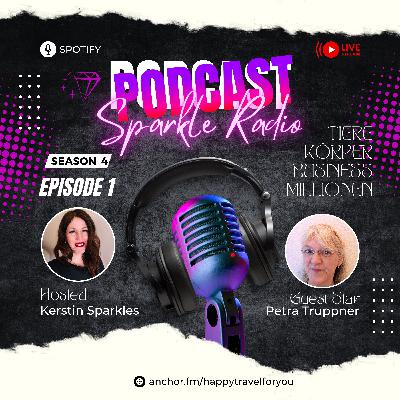 🎧SPARKLE RADIO S04E02 - ICH HATTE ANGST VOR SICHTBARKEIT "DANN KAM KERSTIN" mit Petra Truppner!