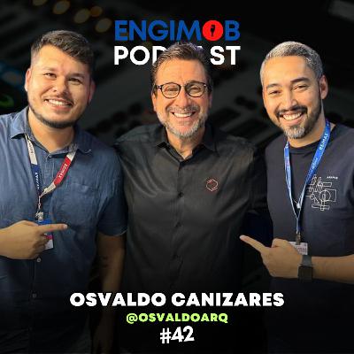 Osvaldo Canizares | Gestão de projetos imobiliários #42