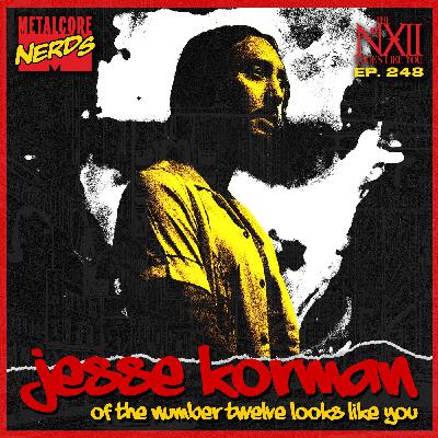 Jesse Korman of The Number Twelve Looks Like You returns