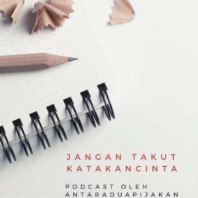 #9 Jangan Takut Katakan Cinta #9 Jangan Takut Katakan Cinta