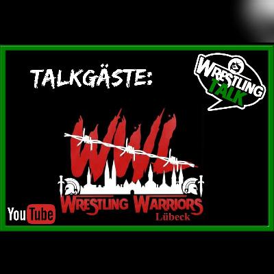 Talkgäste Wrestling Warriors Fanclub aus Lübeck