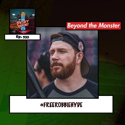 Episode 533: #FreeRobbieHyde Episode 533: #FreeRobbieHyde